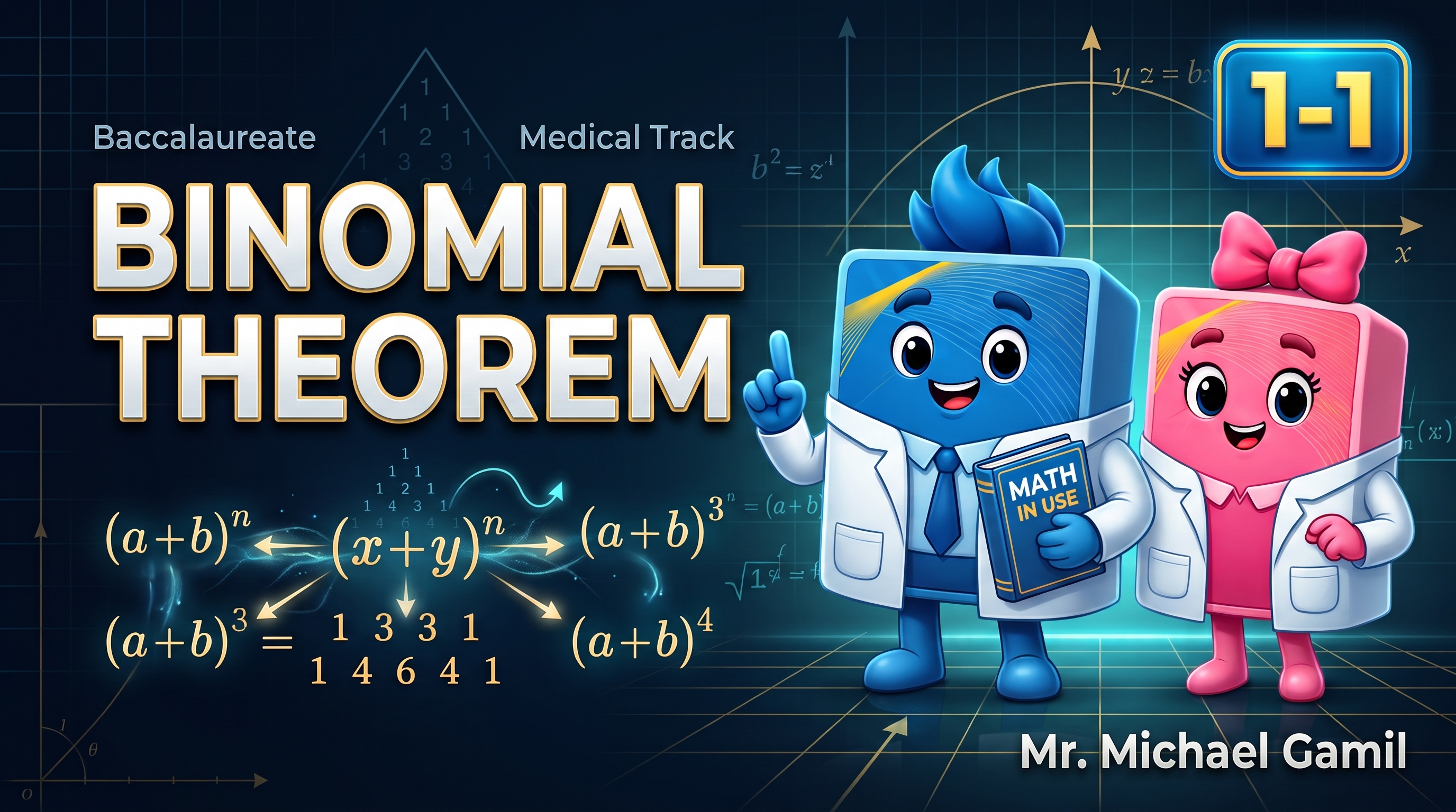 2nd Baccalaureate | Medical track (1-1) Binomial theorem